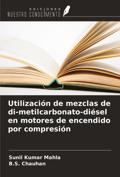 Produktbild: Utilizaci&oacute;n de mezclas de di-metilcarbonato-di&eacute;sel en motores de encendido por compresi&oacute;n