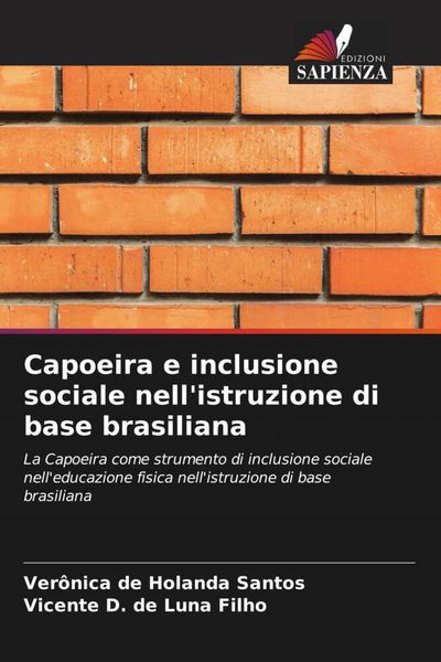 Produktbild: Capoeira e inclusione sociale nell'istruzione di base brasiliana