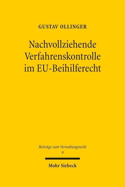 Produktbild: Nachvollziehende Verfahrenskontrolle im EU-Beihilferecht