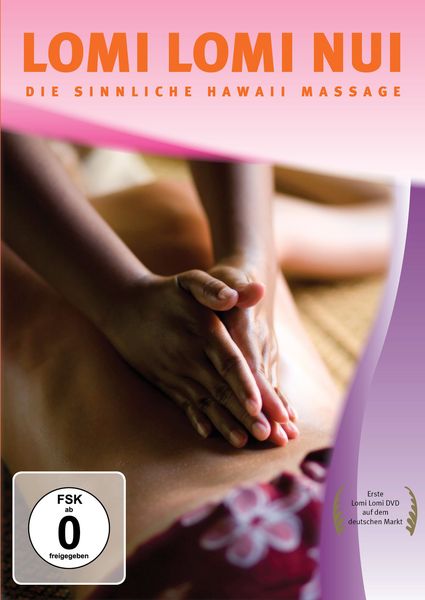 Produktbild: Lomi Lomi Nui - Die sinnliche Hawaii Massage