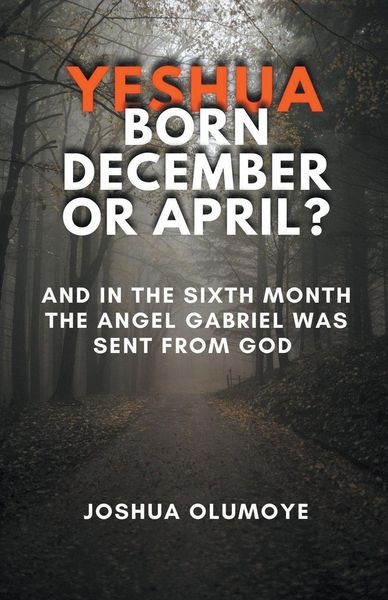 Produktbild: Yeshua Born December or April?