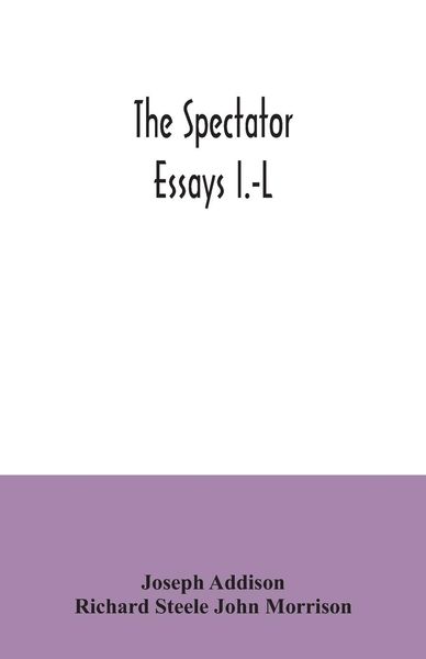 Produktbild: The Spectator; essays I.-L