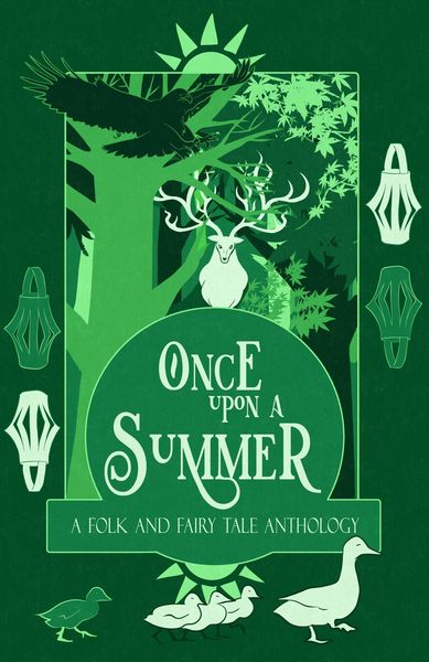 Produktbild: Once Upon a Summer: A Folk and Fairy Tale Anthology (Once Upon a Season, #2)