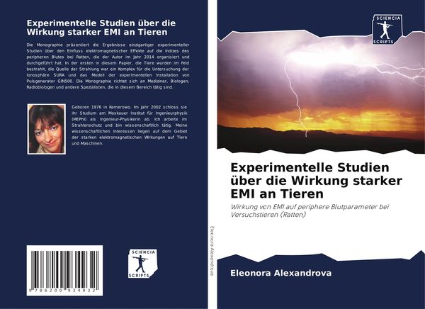 Experimentelle Studien über die Wirkung starker EMI an Tieren -