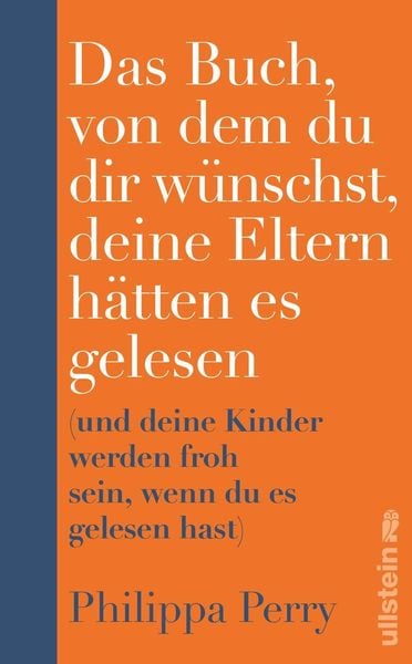 Produktbild: Das Buch, von dem du dir w&uuml;nschst, deine Eltern h&auml;tten es gelesen