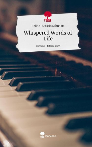 Produktbild: Whispered Words of Life. Life is a Story - story.one