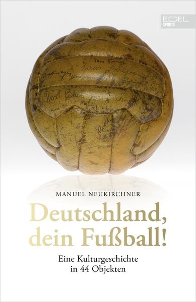 Deutschland, dein Fußball!