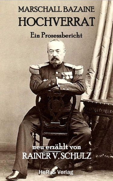 Produktbild: Marschall Bazaine Hochverrat