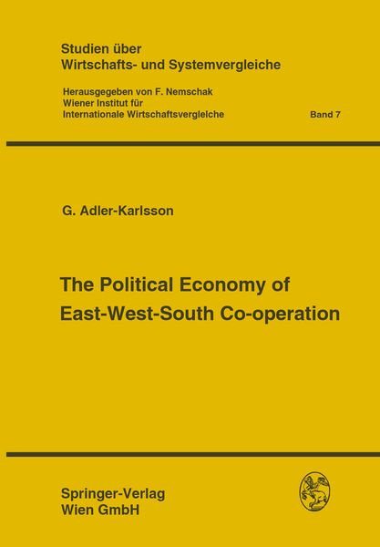 Produktbild: The Political Economy of East-West-South Co-operation