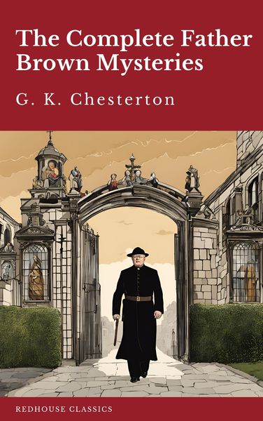 Produktbild: The Complete Father Brown Mysteries