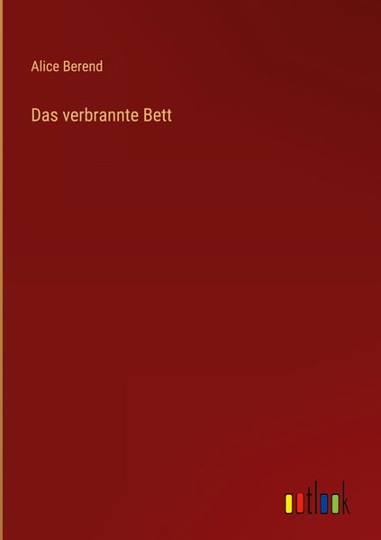 Produktbild: Das verbrannte Bett