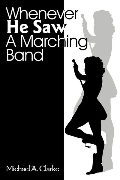 Produktbild: Whenever He Saw a Marching Band