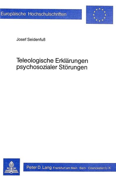 Produktbild: Teleologische Erkl&auml;rungen psychosozialer St&ouml;rungen