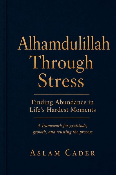 Produktbild: Alhamdulillah Through Stress