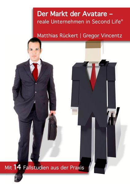 Produktbild: Der Markt der Avatare - reale Unternehmen in Second Life