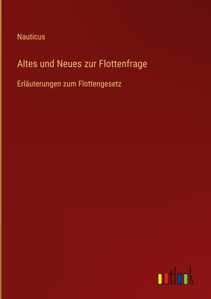 Produktbild: Altes und Neues zur Flottenfrage