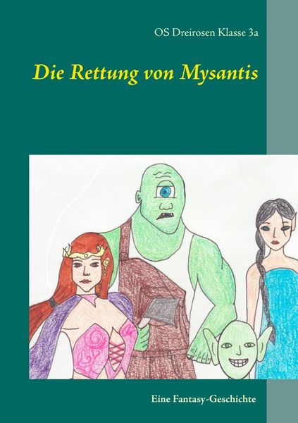 Produktbild: Die Rettung von Mysantis
