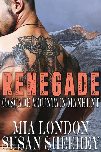 Produktbild: Renegade (Cascade Mountain Manhunt, #2)