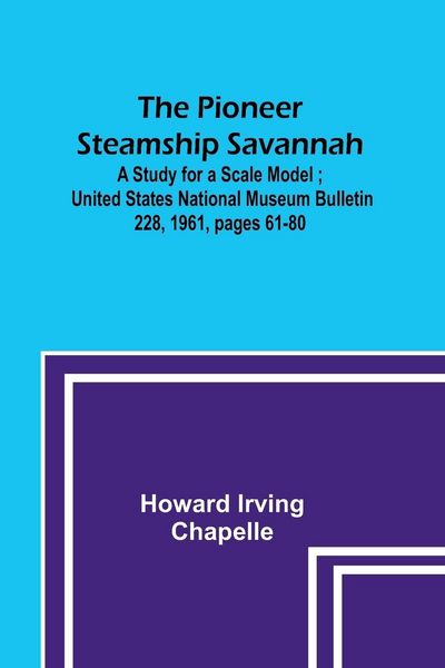 Produktbild: The Pioneer Steamship Savannah