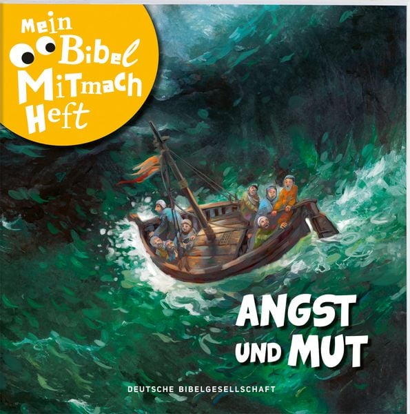 Produktbild: Mein Bibel-Mitmach-Heft Angst und Mut
