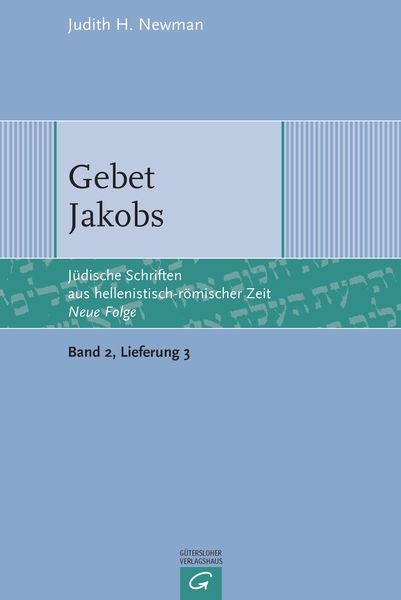 Jüdische Schriften aus hellenistisch-römischer Zeit - Neue Folge... / Gebet Jakobs, Paperback von Judith H. Newman, Gütersloher Verlagshaus,