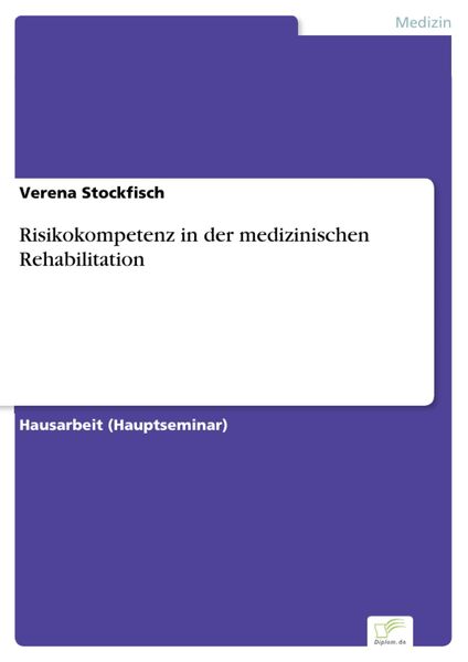 Produktbild: Risikokompetenz in der medizinischen Rehabilitation
