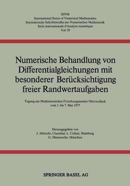 Produktbild: Numerische Behandlung von Differentialgleichungen mit besonderer Ber&uuml;cksichtigung freier Randwertaufgaben