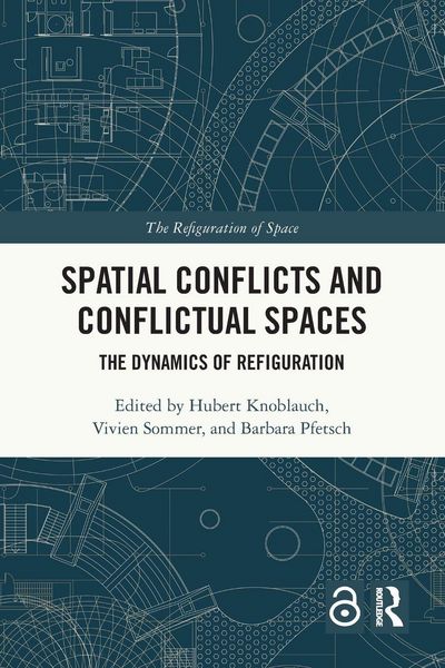 Produktbild: Spatial Conflicts and Conflictual Spaces