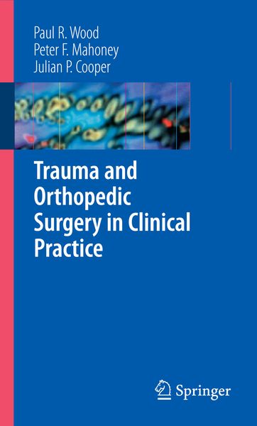 Produktbild: Trauma and Orthopedic Surgery in Clinical Practice