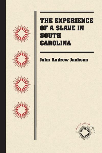 Produktbild: The Experience of a Slave in South Carolina