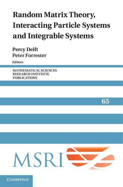 Produktbild: Random Matrix Theory, Interacting Particle Systems, and Integrable Systems