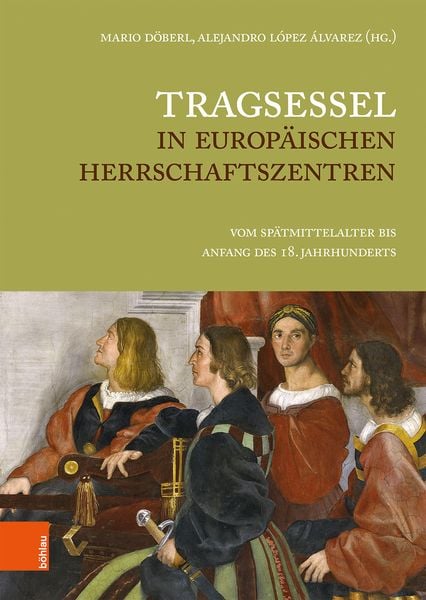 Produktbild: Tragsessel in europ&auml;ischen Herrschaftszentren