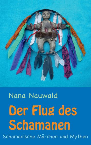Produktbild: Der Flug des Schamanen