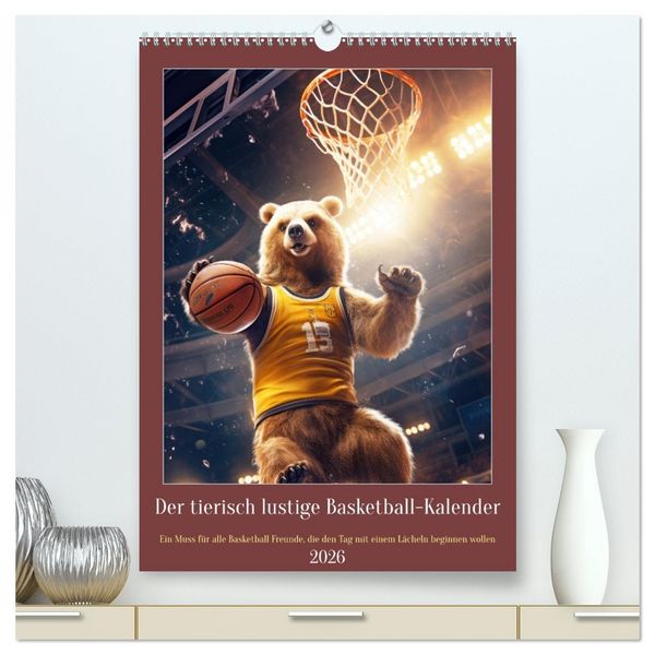 Produktbild: Der tierisch lustige Basketball-Kalender (hochwertiger Premium Wandkalender 2026 DIN A2 hoch), Kunstdruck in Hochglanz