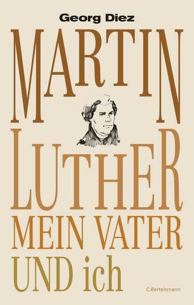 Produktbild: Martin Luther, mein Vater und ich