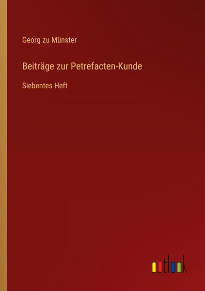 Produktbild: Beitr&auml;ge zur Petrefacten-Kunde