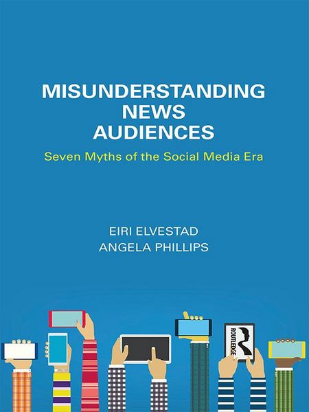 Produktbild: Misunderstanding News Audiences