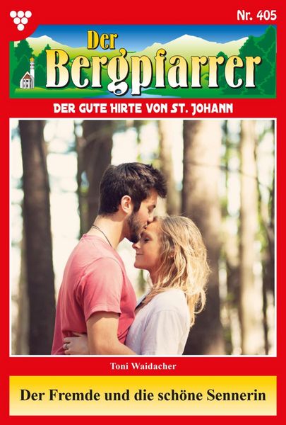 Produktbild: Der Fremde und die sch&ouml;ne Sennerin