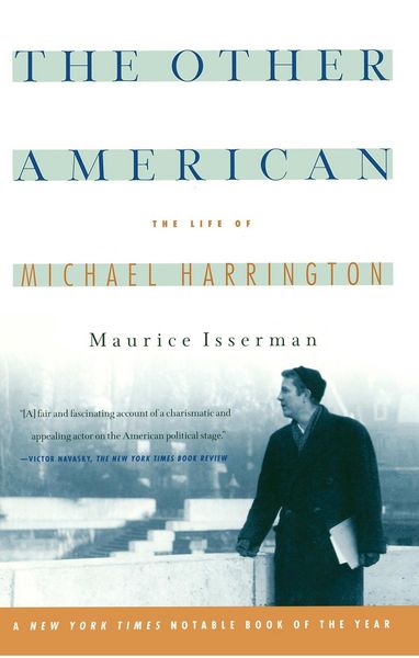Produktbild: The Other American The Life Of Michael Harrington