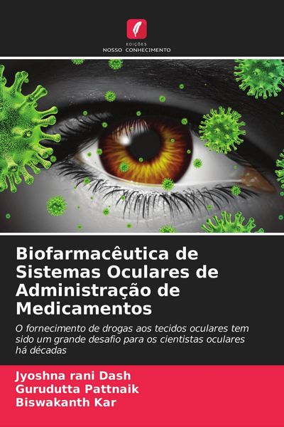 Produktbild: Biofarmac&ecirc;utica de Sistemas Oculares de Administra&ccedil;&atilde;o de Medicamentos