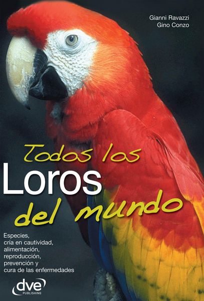 Produktbild: Todos los loros del mundo