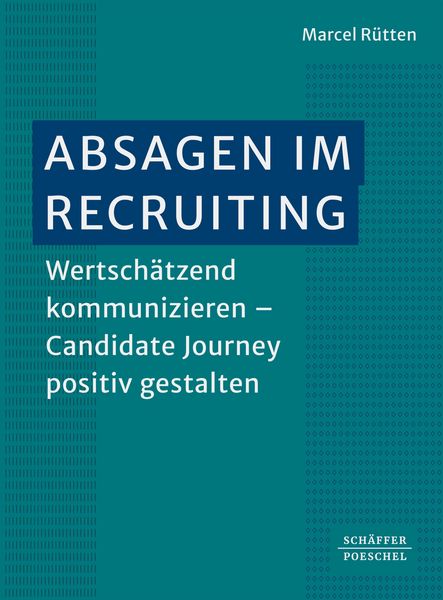 Produktbild: Absagen im Recruiting
