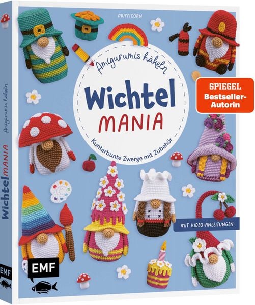 Produktbild: Wichtelmania &ndash; Wichtel-Amigurumis h&auml;keln mit @muffi_corn