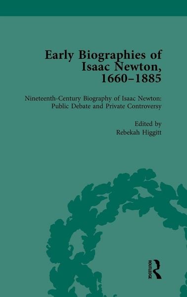 Produktbild: Early Biographies of Isaac Newton, 1660-1885 vol 2