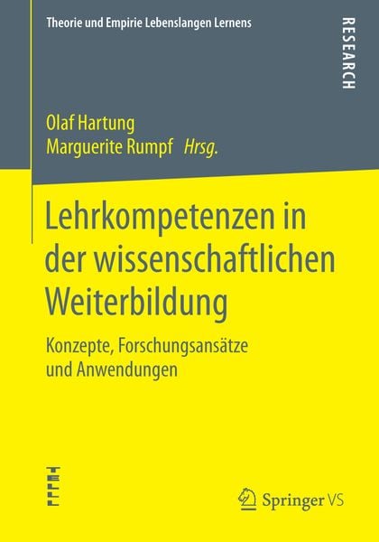 Lehrkompetenzen in der wissenschaftlichen Weiterbildung, Taschenbuch von , Springer Fachmedien Wiesbaden GmbH, 9783658088682