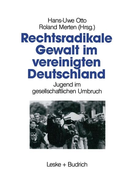 Produktbild: Rechtsradikale Gewalt im vereinigten Deutschland