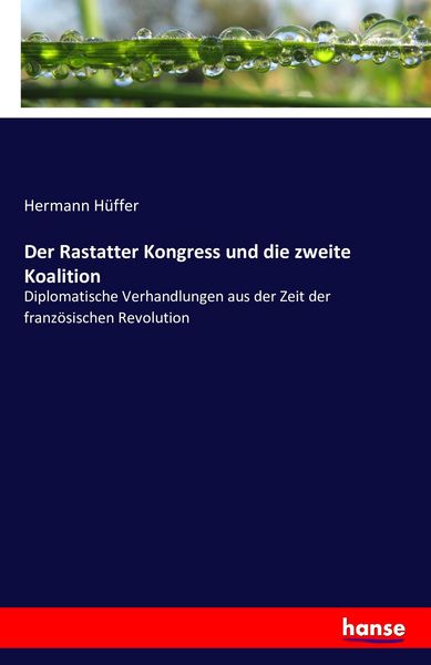 Produktbild: Der Rastatter Kongress und die zweite Koalition