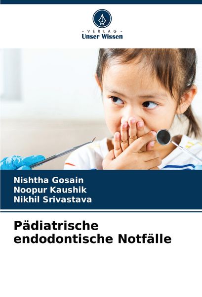 Produktbild: P&auml;diatrische endodontische Notf&auml;lle