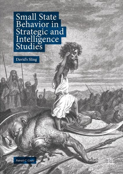 Produktbild: Small State Behavior in Strategic and Intelligence Studies