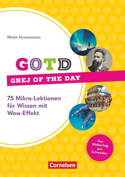 Produktbild: Grej of the day - 75 Mikro-Lektionen f&uuml;r Wissen mit Wow-Effekt - Der Welterfolg aus Schweden!
